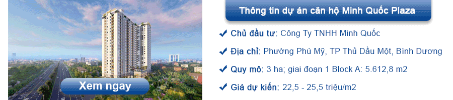 dự án căn hộ Minh Quốc Plaza Bình Dương