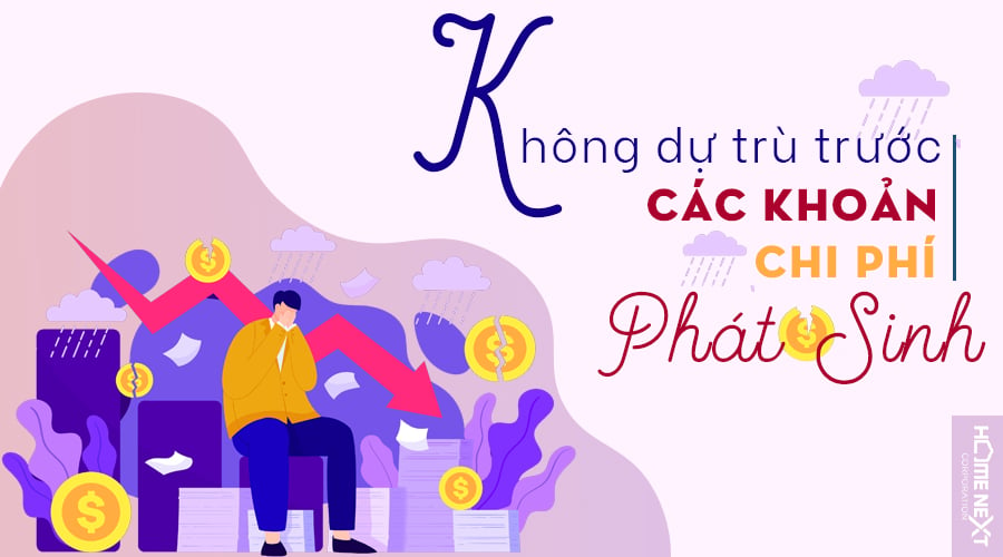 không dự trù được trước các khoản phí phát sinh