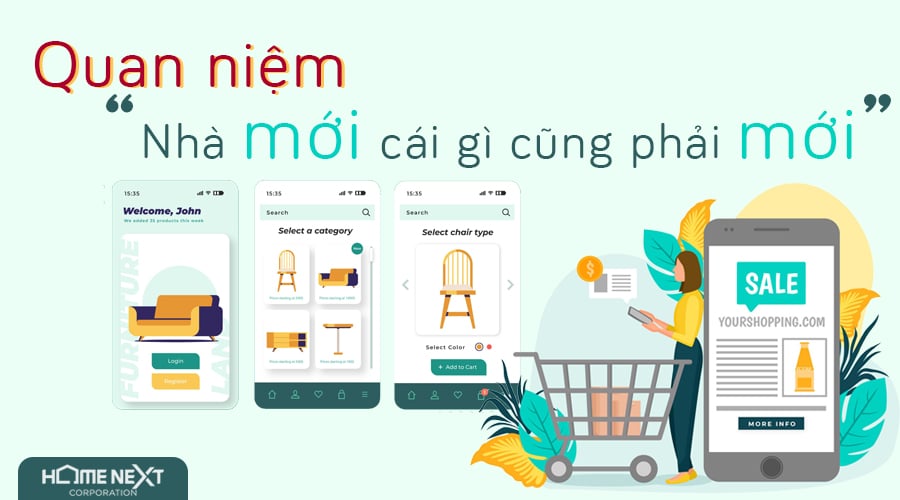 Quan niệm nhà mới cái gì cũng phải mới