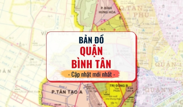 Bản đồ mới nhất của Quận Bình Tân TPHCM đã được cập nhật, giúp người dân và du khách dễ dàng di chuyển và tìm kiếm địa điểm vui chơi, mua sắm, ăn uống. Nhanh tay cập nhật để trải nghiệm đầy đủ thế mạnh của quận.